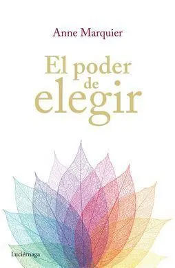 El Poder de Elegir