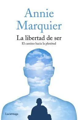 La Libertad de Ser