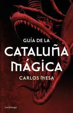 Guia de la Cataluña Mágica