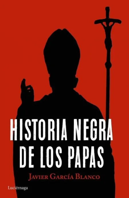 Historia Negra de los Papas