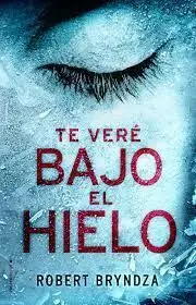 Te Veré Bajo el Hielo