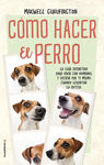 COMO HACER EL PERRO