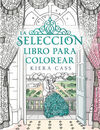 LA SELECCIÓN. LIBRO PARA COLOREAR