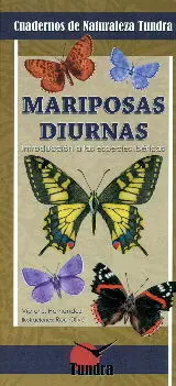Mariposas Diurnas. Introduccion a las Especies Ibericas