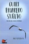 GUIRI PAJARERO SUELTO