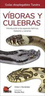 Viboras y Culebras Guias Desplegables Tundra