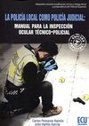 POLICÍA LOCAL COMO POLICÍA JUDICIAL: 2017