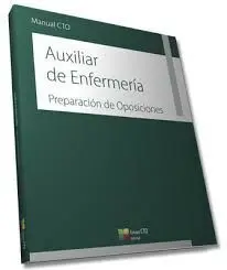 Manual Cto de Auxiliares de Enfermería - Preparación de Oposiciones