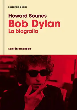 Bob Dylan (Edición Ampliada)