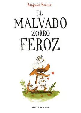 El Malvado Zorro Feroz