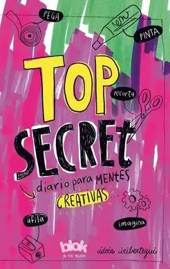 Top Secret. Diario para Mentes Creativas