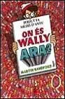 On És Wally Ara?