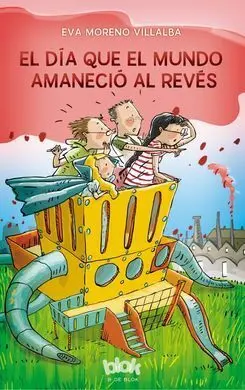 El Día que el Mundo Amaneció Al Revés