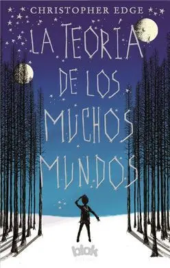 La Teoría de los Muchos Mundos