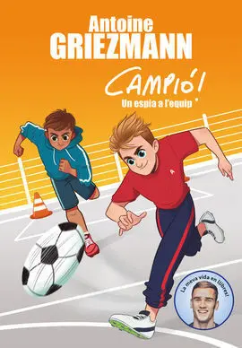 Campió 2. Un Espia a L'equip