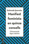 ESTIMADA IJEAWELE: MANIFEST FEMINISTA EN QUINZE CONSELLS