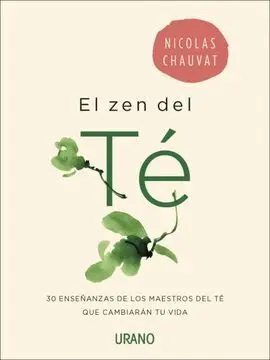 El Zen del té