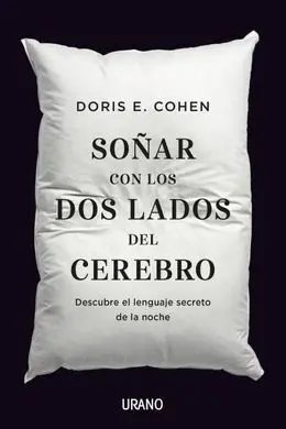 Soñar con los Dos Lados del Cerebro