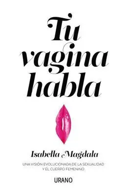 Tu Vagina Habla