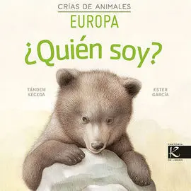 ¨Quien Soy? Crias de Animales - Europa