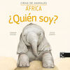 ¨QUIEN SOY? CRIAS DE ANIMALES - AFRICA