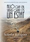 ALLÒ QUE CAL SABER QUAN S'ÉS UN ESTAT