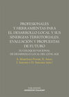 PROFESIONALES Y HERRAMIENTAS PARA EL DESARROLLO LOCAL Y SUS SINERGIAS TERRITORIAL
