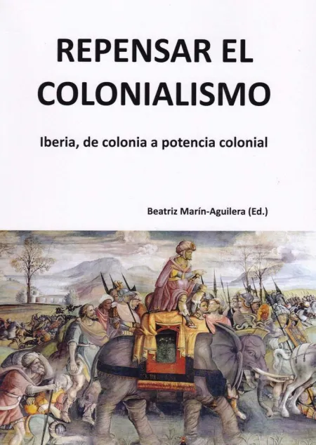 Repensar el Colonialismo