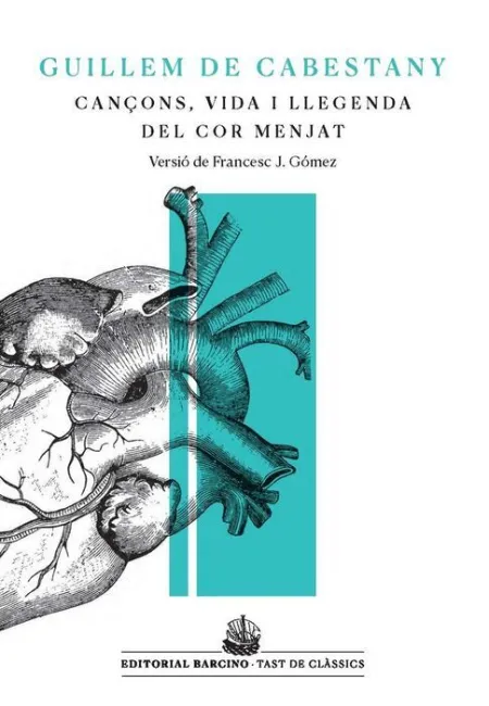 Cançons, Vida I Llegenda del Cor Mejat
