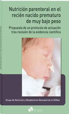Nutrición Parenteral en el Recién Nacido Prematuro de Muy Bajo Peso
