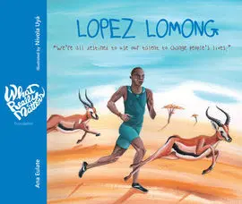 Lopez Lomong. We're All Destined To Use Our Talent