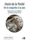 DE LA ANGUSTIA A LA PAZ