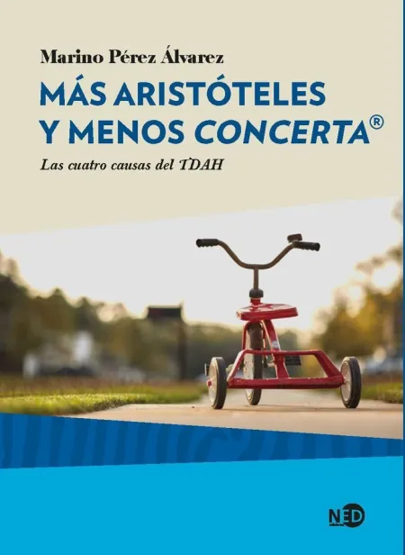 Mas Aristoteles y Menos Concerta - las Cuatro Causas del Tdah