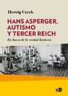 HANS ASPERGER, AUTISMO Y TERCER REICH - EN BUSCA D
