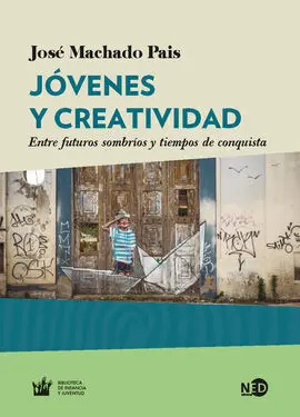 Jovenes y Creatividad - entre Futuros Sombrios y T