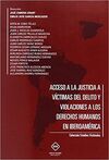 ACCESO A LA JUSTICIA A VICTIMAS DEL DELITO Y VIOLACIONES A LOS DERECHOS HUMANOS