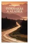 Tornaràs a Alaska