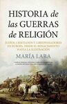 HISTORIA DE LAS GUERRAS DE RELIGIÓN