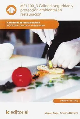 Calidad, Seguridad y Protección Ambiental en Restauración. Hotr0309 - Dirección