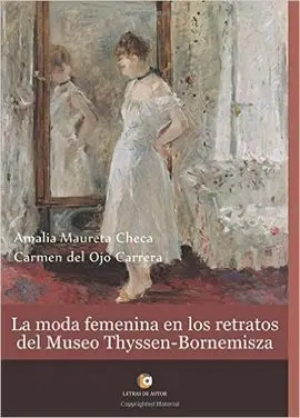 La Moda Femenina en los Retratos del Museo Thyssen-Bornemisza
