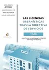 LAS LICENCIAS URBANÍSTICAS TRAS LA DIRECTIVA DE SERVICIOS