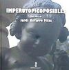 IMPERUTOPICOPOSIBLES