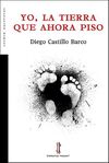 YO, LA TIERRA QUE AHORA PISO