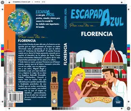Florencia Escapada Azul
