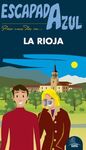 ESCAPADA AZUL LA RIOJA