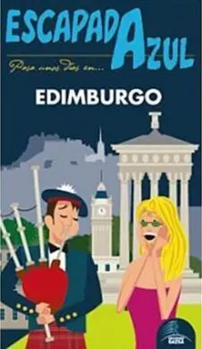 Escapada Azul Edimburgo