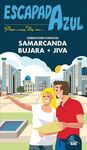 ESCAPADA SAMARCANDA