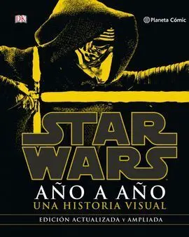 Star Wars Año a Año (Nueva Edicion)