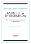 LA ESCUELA INTEGRADORA