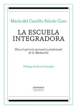 La Escuela Integradora